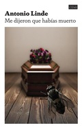 Cover: Me dijeron que hab&iacute;as muerto - Ediciones Puntocero
