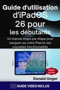 Cover: Guide d'utilisation d'iPadOS 26 pour les d&eacute;butants - TechSavy Arena