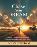 Cover: Chase Your Dream (Self Help Series, #5) - Annie