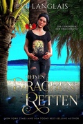 Cover: Meinen Drachen Retten (Die Chroniken der Dragokratie, #4) - Eve Langlais