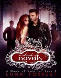 Enlarge image Cover: A Shade of Novak - Bella Forrest