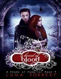 Enlarge image Cover: A Bond of Blood - Bella Forrest
