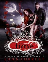Enlarge image Cover: A Spell of Time - Bella Forrest
