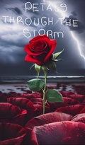 Cover: Petals Through The Storm - Storm