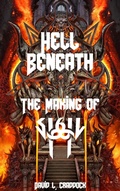 Cover: Hell Beneath: The Making of SIGIL II - David L. Craddock