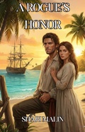 Cover: A Rogue's Honor - Shari Malin
