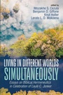 Cover: Living in Different Worlds Simultaneously - Wipf and Stock
