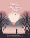 Cover: When The Heartbreak Fades - Spines