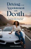 Cover: Driving to My Appointment With Death - Venice Ishibashi