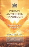Cover: Ph&ouml;nix-Journal Nr. 27: PH&Ouml;NIX ANWENDERHANDBUCH - tredition