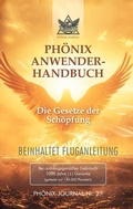 Cover: Ph&ouml;nix-Journal Nr. 27: PH&Ouml;NIX ANWENDERHANDBUCH - tredition