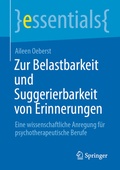 Cover: Zur Belastbarkeit und Suggerierbarkeit von Erinnerungen - Springer