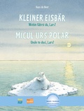 Cover: Kleiner Eisb&auml;r - Wohin f&auml;hrst du, Lars? (Deutsch-Rum&auml;nisch) - bilibri