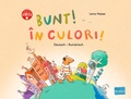 Cover: Bunt! (Deutsch-Rum&auml;nisch) - bilibri