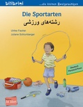 Cover: Die Sportarten (Deutsch-Persisch/Farsi) - bilibri