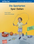 Cover: Die Sportarten (Deutsch-T&uuml;rkisch) - bilibri