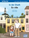 Cover: In der Stadt (Deutsch-Franz&ouml;sisch) - bilibri