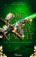 Cover: Die Runen der Macht - Das zerbrochene Band - beHEARTBEAT
