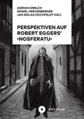 Cover: Perspektiven auf Robert Eggers' Nosferatu - B&uuml;chner-Verlag