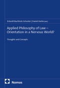 Cover: Applied Philosophy of Law - Orientation in a Nervous World? - Nomos