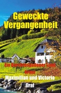 Cover: Geweckte Vergangenheit - tolino media