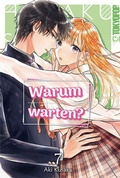 Cover: Warum warten? 07 - TOKYOPOP GmbH