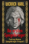 Cover: Die ersten Spiegelkrieger - Tolino Media