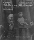 Cover: Welch Emotion! Welch Emotion? - Neue Deutsch-Franz&ouml;sische Jahrb&uuml;cher