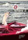 Cover: Opera where it doesn't exist - Wolke Verlag