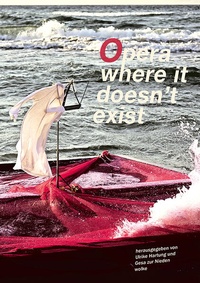 Enlarge image Cover: Opera where it doesn't exist - Wolke Verlag