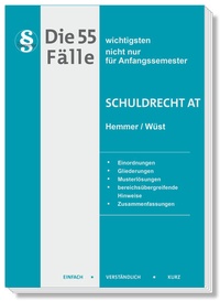 Bild: Die 55 wichtigsten Fälle Schuldrecht AT - Hemmer-Wüst