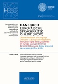 Cover: Handbuch Europ&auml;ische Sprachkritik Online (HESO) / Sprachideologien und Sprachkritik. Language Ideologies and Language Criticism. Id&eacute;ologies linguistiques et Sprachkritik. Ideologie linguistiche e Sprachkritik.Jezicne ideologije i jezicna kritika - Heidelberg University Publishing