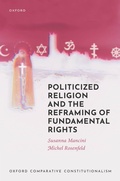 Cover: Politicized Religion and the Reframing of Fundamental Rights - Oxford University Press