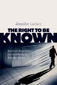 Enlarge image Cover: The Right to Be Known - Oxford University Press Inc
