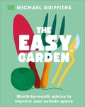 Cover: The Easy Garden - Dorling Kindersley Ltd
