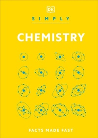 Enlarge image Cover: Simply Chemistry - Dorling Kindersley Ltd