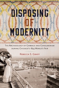 Enlarge image Cover: Disposing of Modernity - University Press of Florida