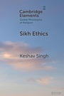 Cover: Sikh Ethics - Cambridge University Press