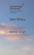 Cover: Sikh Ethics - Cambridge University Press