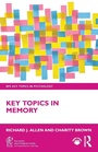 Cover: Key Topics in Memory - Routledge