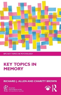 Enlarge image Cover: Key Topics in Memory - Routledge