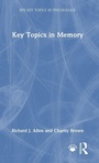 Cover: Key Topics in Memory - Routledge