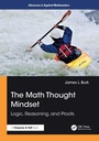 Cover: The Math Thought Mindset - Chapman & Hall/CRC