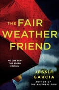 Cover: The Fair Weather Friend - Mountain Leopard Press