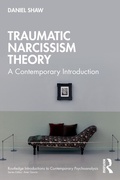 Cover: Traumatic Narcissism Theory - Routledge