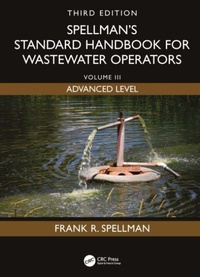 Enlarge image Cover: Spellman's Standard Handbook for Wastewater Operators - CRC Press