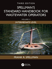 Enlarge image Cover: Spellman's Standard Handbook for Wastewater Operators - CRC Press
