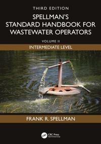Enlarge image Cover: Spellman's Standard Handbook for Wastewater Operators - CRC Press