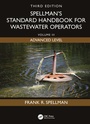 Cover: Spellman's Standard Handbook for Wastewater Operators - CRC Press