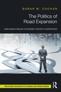 Cover: The Politics of Road Expansion - Routledge